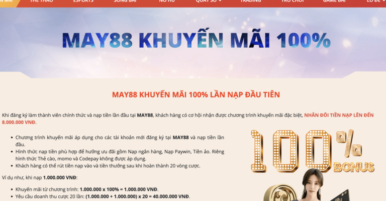 Các điều kiện mà người chơi nhận được khuyến mãi May88